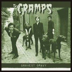 Cramps-Gravest Gravy