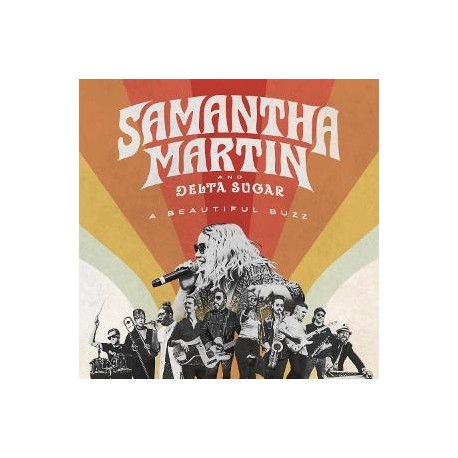 Samantha Martin And Delta Sugar-A Beautiful Buzz