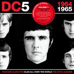 Dave Clark Five-Glad All Over The World (The Hits & Albums 1964-1965) Volume 1