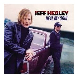 Jeff Healey-Heal My Soul