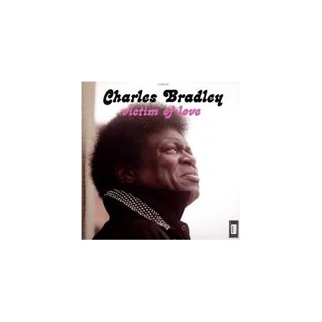 Charles Bradley-Victim Of Love