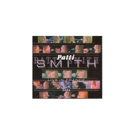 Patti Smith-Live In France 2004
