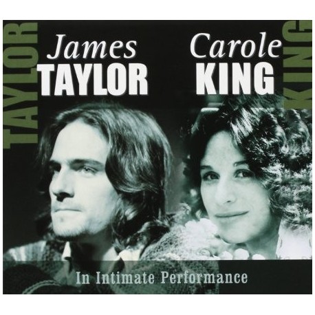 James Taylor & Carole King-In Intimate Performance