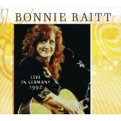 Bonnie Raitt-Live In Germany 1992