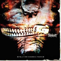 Slipknot-Vol 3:(The Subliminal Verses)