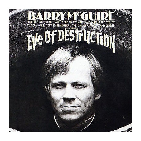 Barry McGuire-Eve of Destruction