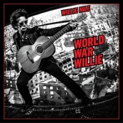 Willie Nile-World War Willie