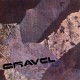 Gravel (Canada)-Awaiting Season