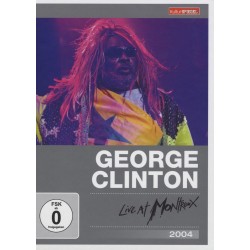 George Clinton-Live At Montreaux 2004