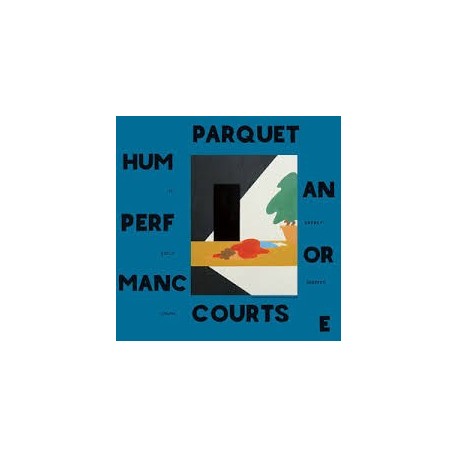 Parquet Courts-Human Performance