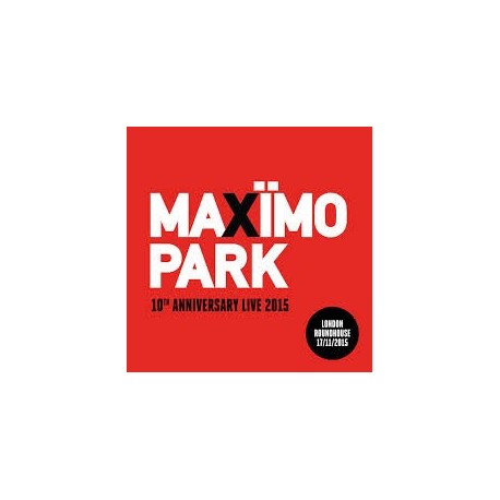 Maximo Park-10th Anniversary Live 2015