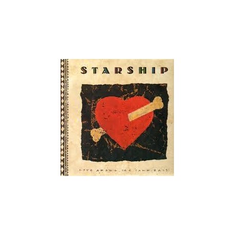 Starship-Love Among The Cannibals