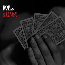 Bob Dylan-Fallen Angels