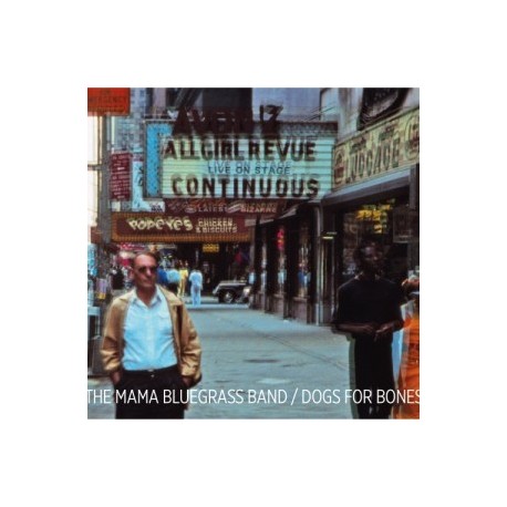 Mama Bluegrass Band-Dogs For Bones