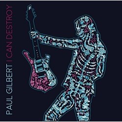 Paul Gilbert-I Can Destroy