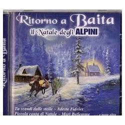 Coro A.N.A. Coste Bianche - Ritorno A Baia Il Natale degli Alpini