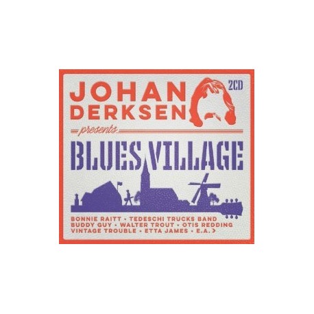 Rock Artisti Vari-Johan Derksen Presents Blues Village