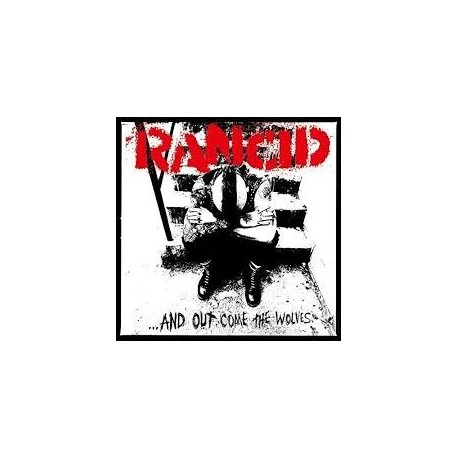 Rancid-...And Out Come The Wolves