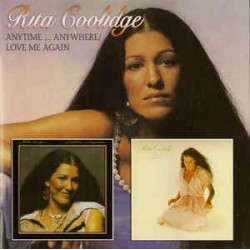 Rita Coolidge-Anytime...Anywhere/Love Me Again