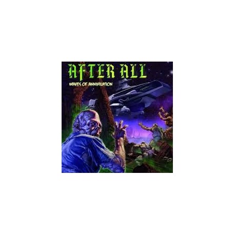 After All-Waves Of Annihilation