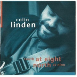 Colin Linden-South At Eight North At nine