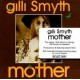 Gilli Smyth-Mother