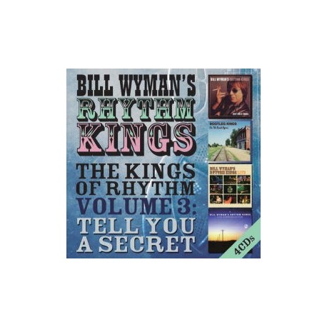 Bill Wyman's Rhythm Kings-Kings Of Rhythm Volum 3: Tell You A Secret