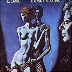 Le Orme-Felona E Sorona