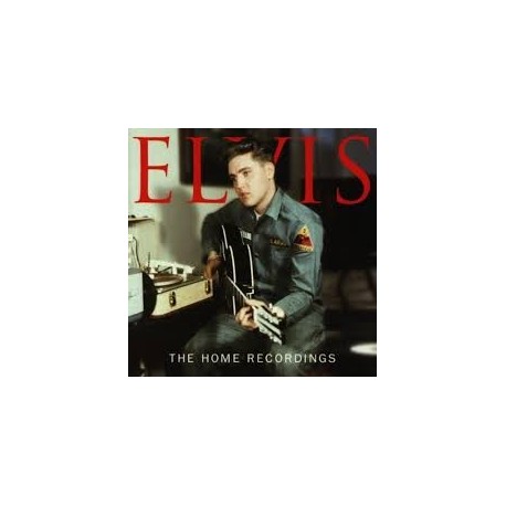 Elvis Presley-Home Recordings