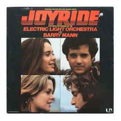 Electric Light Orchestra & Barry Mann-O.S.T. Joyride