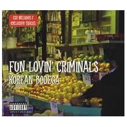Fun Lovin' Criminal-Krean Bodega