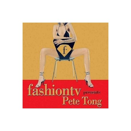 Dance Music Artisti Vari-Fashion TV Presents Pete Tong