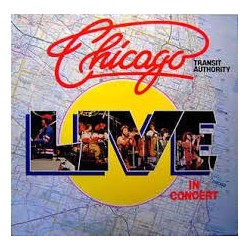 Chicago Transit Authority-Live In Concert