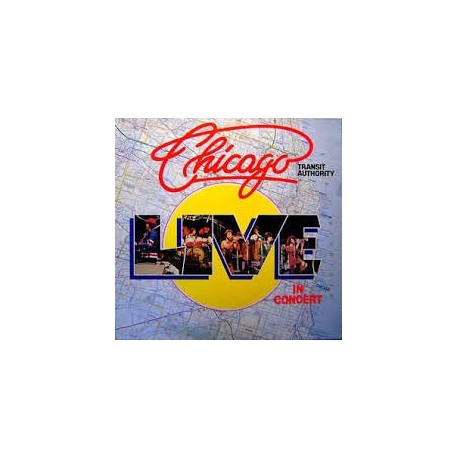 Chicago Transit Authority-Live In Concert