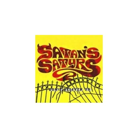 Satan's Satyr-Don't Deliver Us