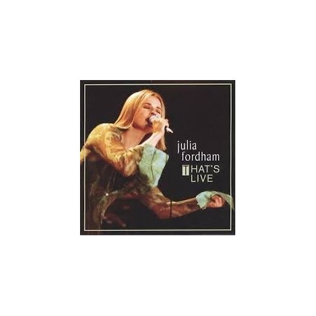Julia Fordham-That's Live