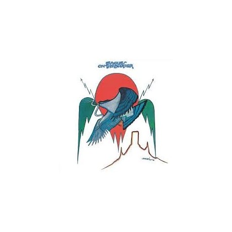 Eagles-On THe Border
