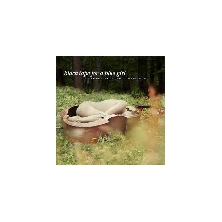 Black Tape For A Blue Girl-These Fleeting Moments