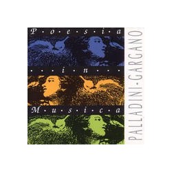 Palladini & Gargano-Poesia In Musica