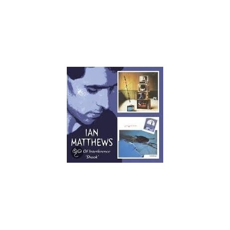 Ian Matthews-Spot of Interference / Shook