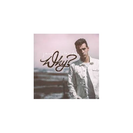 Jacob Whitesides-Why?