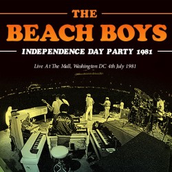 Beach Boys-Independence Day Party 1981