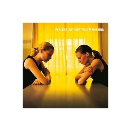 Placebo-Without You I'm Nothing